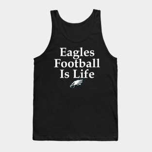 Philadelphia Eagles football is life 2024 Tank Top